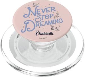 Disney Cinderella Never Stop Dreaming PopSockets PopGrip for MagSafe
