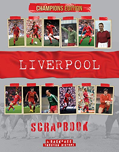 Liverpool Football Club: Scrapbook by Sona Books