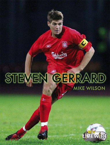 Steven Gerrard Livewire by Hodder Murray