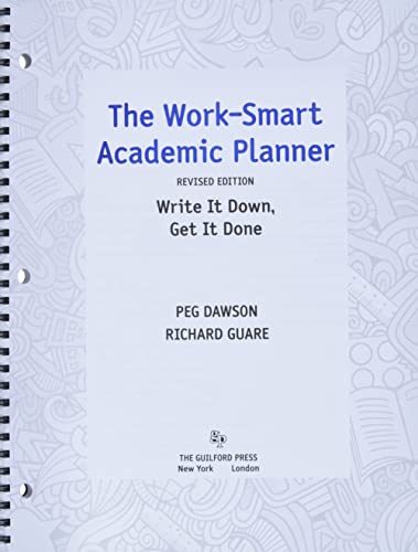 The Work-Smart,2019 Academic Planner: Write It Down, Get It Done
