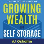 Wealth Growth with Your Self Storage Business