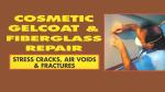 Gelcoat and Fiberglass Repair for Cracks and Voids