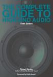 The Complete Guide to High-End Audio