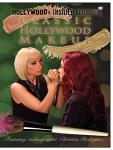 Hollywood's Insider Secrets - Classic Hollywood Makeup Techniques