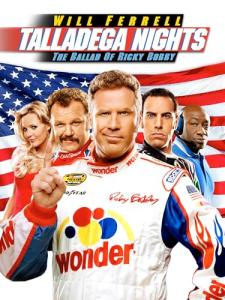 Ricky Bobby: Talladega Nights Movie Collection