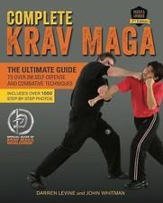 Krav Maga: Your Guide to 250 Self-Defense Moves