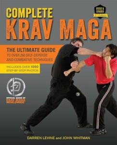 Krav Maga: Your Guide to 250 Self-Defense Moves