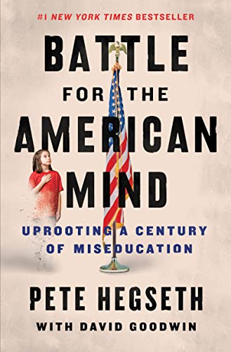 Battle for the American Mind: Uprooting a Century of Miseducation from Broadside Books