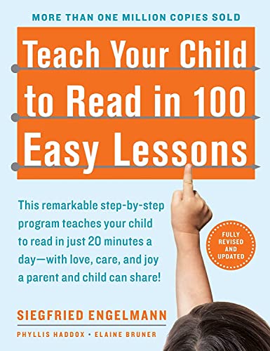 Teach Your Child to Read in 100 Easy Lessons: Revised and Updated Second Edition from Avid Reader Press / Simon & Schuster