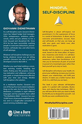 Mindful Self-Discipline: Living with Purpose and Achieving Your Goals in a World of Distractions from LiveAndDare Publications