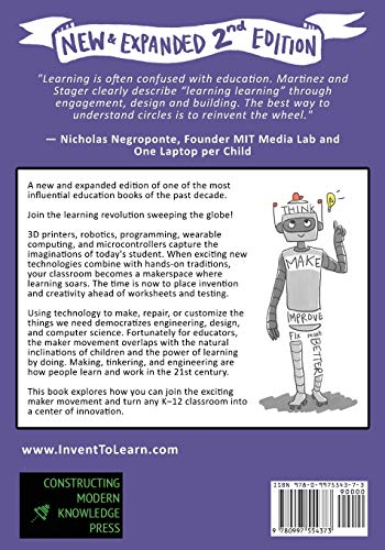 Invent to Learn: Making, Tinkering, and Engineering in the Classroom by Constructing Modern Knowledge Press