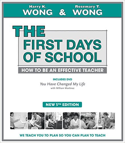 THE First Days of School: How to Be an Effective Teacher, 5th Edition (Book & DVD) from Harry K. Wong Publications