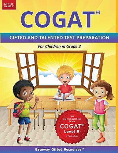 COGAT Test Prep Grade 3 Level 9: Gifted and Talented Test Preparation Book - Practice Test/Workbook for Children in Third Grade from Gateway Gifted Resources