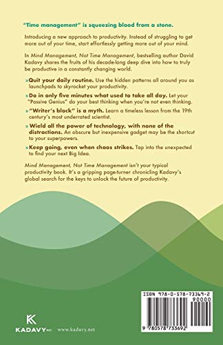 Mind Management, Not Time Management: Productivity When Creativity Matters (Getting Art Done) from Kadavy, Inc.