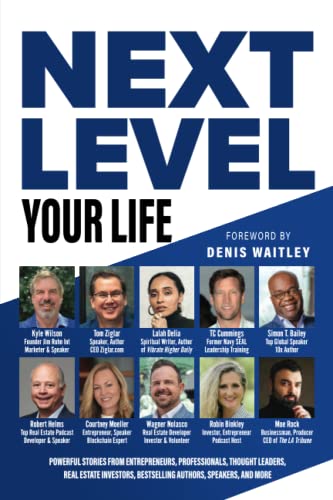 Next Level Your Life from Kyle Wilson International