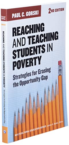 Reaching and Teaching Students in Poverty: Strategies for Erasing the Opportunity Gap (Multicultural Education Series) from Teachers College Press