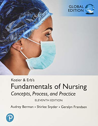 Kozier & Erb's Fundamentals of Nursing, Global Edition from Pearson
