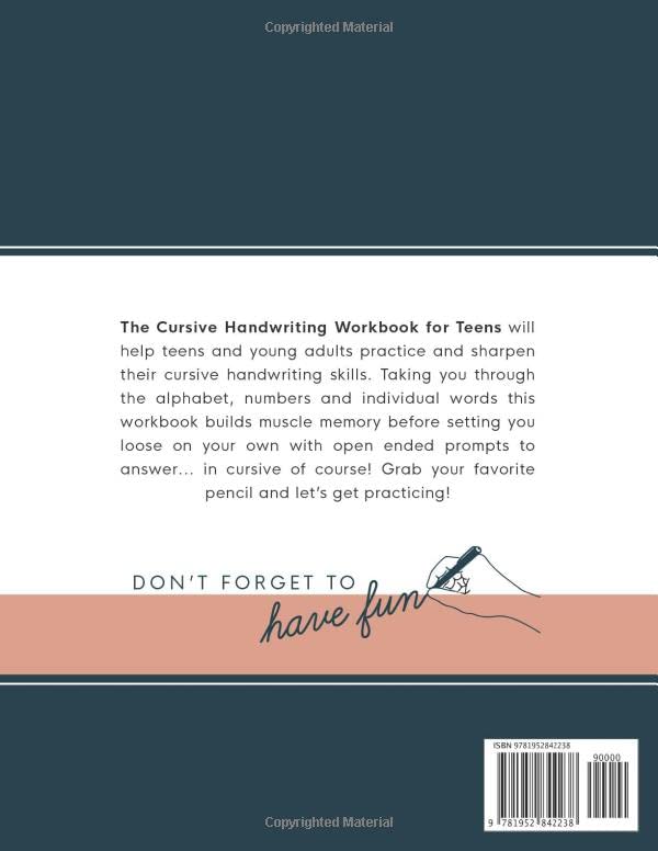 The Cursive Handwriting Workbook for Teens: Learn the Art of Penmanship in this Cursive Writing Practice book with Motivational Quotes and Activities for Young Adults and Teenagers from Modern Kid Press