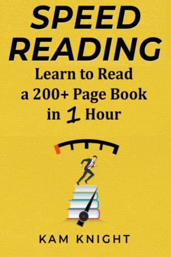 Speed Reading: Learn to Read a 200+ Page Book in 1 Hour (Mental Performance) from MindLily.com