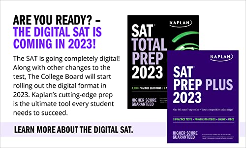 SAT Prep Plus 2023: Includes 5 Full Length Practice Tests(2 in the book and 3 online), 1500+ Practice Questions, + 1 Year Online Access to ... College Board Tests (Kaplan Test Prep) by Kaplan Test Prep