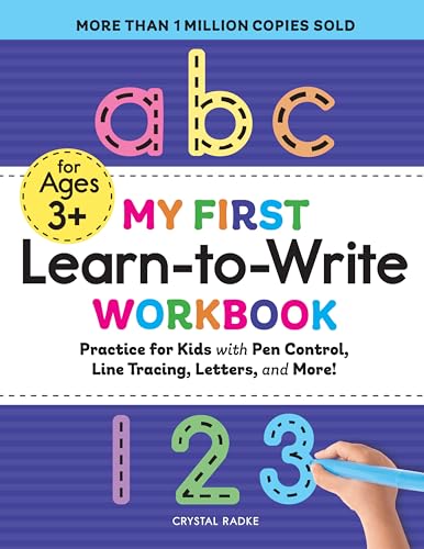 My First Learn-to-Write Workbook: Practice for Kids with Pen Control, Line Tracing, Letters, and More! by Rockridge Press