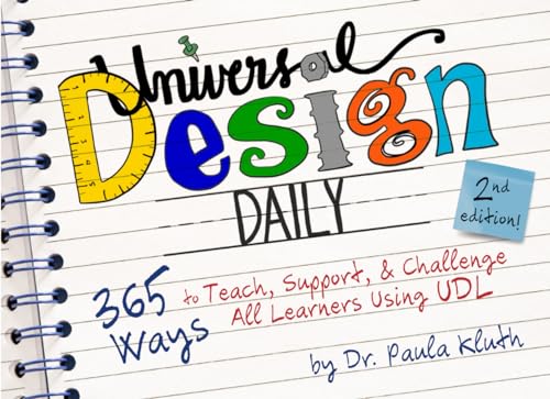 Universal Design Daily: 365 Ways to Teach, Support, & Challenge All Learners Using UDL by Independently published