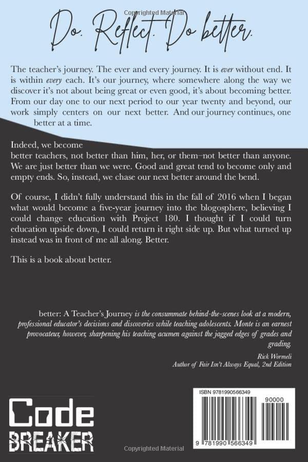 better: A Teacher's Journey: Project 180 Book One from Code Breaker Inc.