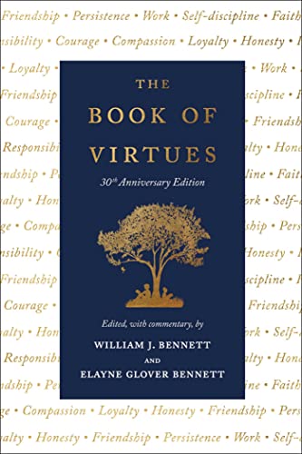 The Book of Virtues: 30th Anniversary Edition by Simon & Schuster