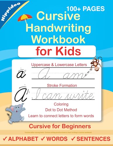 Cursive Handwriting Workbook For Kids: Cursive for beginners workbook. Cursive letter tracing book. Cursive writing practice book to learn writing in cursive (Beginning Cursive Handwriting Workbooks) from Independently published