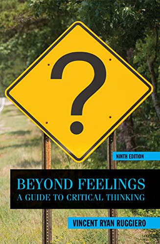 Beyond Feelings: A Guide to Critical Thinking from McGraw Hill