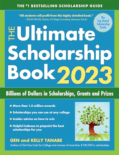 The Ultimate Scholarship Book 2023: Billions of Dollars in Scholarships, Grants and Prizes by SuperCollege