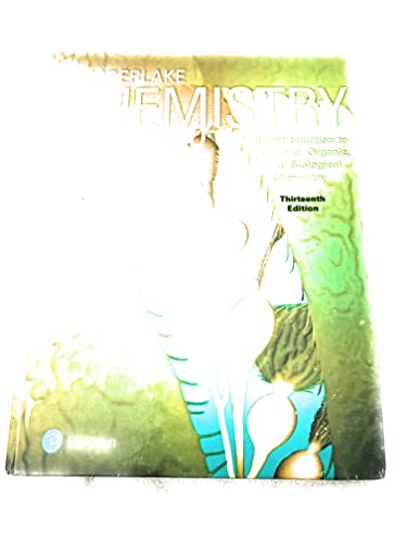 Chemistry: An Introduction to General, Organic, and Biological Chemistry by Pearson