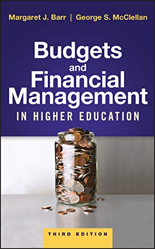 Budgets and Financial Management in Higher Education from Jossey-Bass