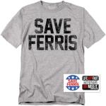 Save Ferris Bueller's Day Off T-Shirt & Stickers