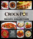 CROCK-POT® Recipe Collection - Hardcover Cookbook
