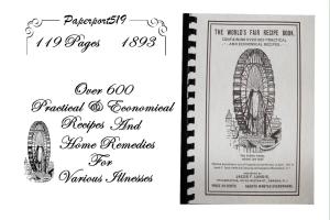 1893 World's Fair Recipe Cookbook - 119 Pages
