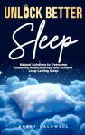 Sleep Well: Natural Solutions for Insomnia Relief