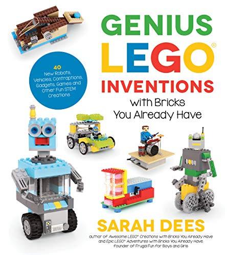Fun LEGO Ideas: 40+ STEM Gadgets and Robots