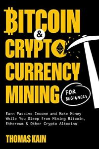 Beginner's Guide to Bitcoin and Crypto Mining