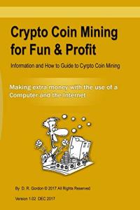 Crypto Coin Mining Guide: Fun and Profitable Tips