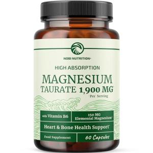 Magnesium Taurate 1900MG | Heart Health & Nervous System Support | 150MG Elemental Magnesium Per Serving | High Absorption Mag Taurate with Vitamin B6 & BioPerine | Non-GMO | 60 Ct (1 Month Supply)