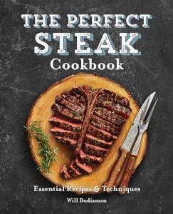 Essential Steak Recipes and Techniques Cookbook