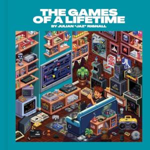 The Games of a Lifetime | Retro Gaming Book by Julian Rignall and Bitmap Books