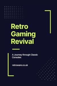 Retro Gaming Revival: A Journey through Classic Consoles