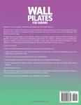 31 Easy Wall Pilates Exercises for Seniors