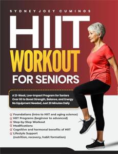 Low-Impact HIIT Workout for Seniors Over 60