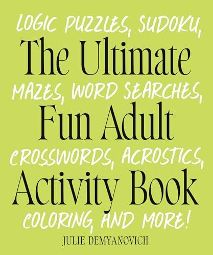 Ultimate Fun Adult Puzzle Activity Book