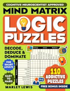 Mind Matrix: 110 Logic Puzzles for Everyone