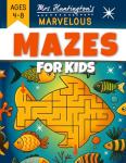Exciting Mazes for Kids Ages 4-8