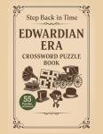 Edwardian Era Crossword Puzzle Book: A Timeless Challenge